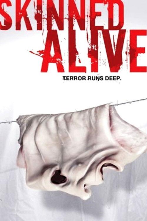 Skinned Alive 2008 official movie poster