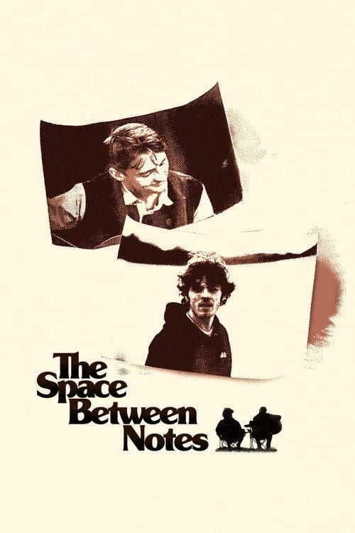 The Space Between Notes  official movie poster