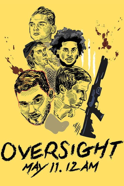 Oversight 2018 official movie poster