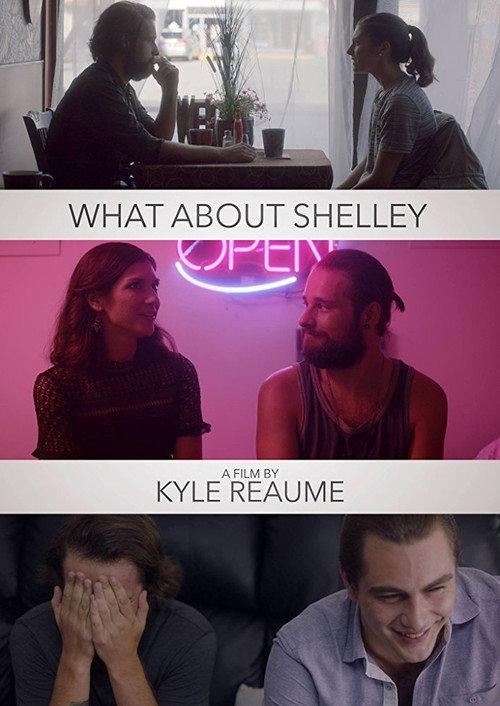 What About Shelley 2017 official movie poster