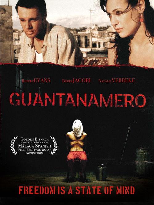Guantanamero 2007 official movie poster