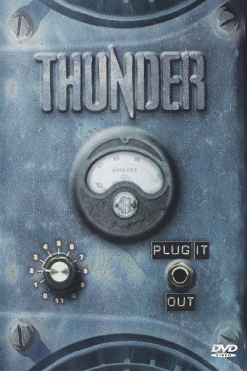 Thunder - Plug It Out 2004 official movie poster