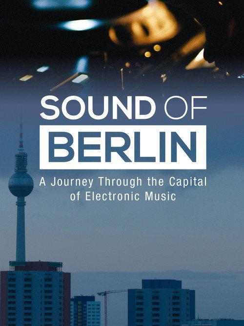 Sound of Berlin 2018 official movie poster