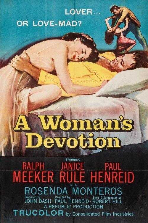 A Woman's Devotion 1956 official movie poster