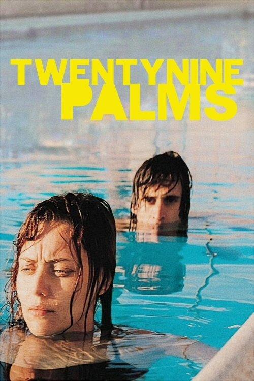 Twentynine Palms 2003 official movie poster
