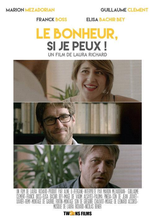 Le bonheur si je peux 2016 official movie poster
