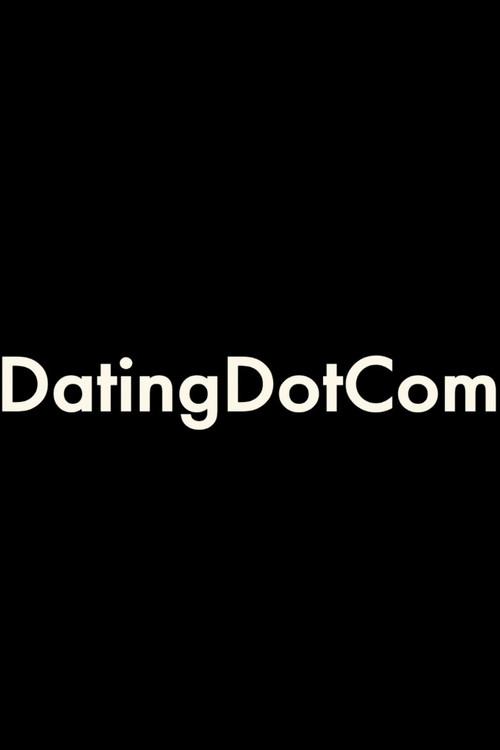 DatingDotCom 2012 official movie poster