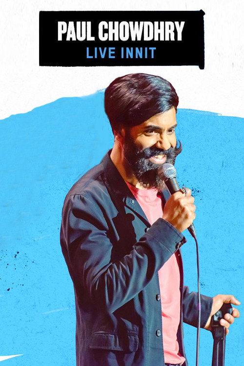 Paul Chowdhry: Live Innit 2019 official movie poster