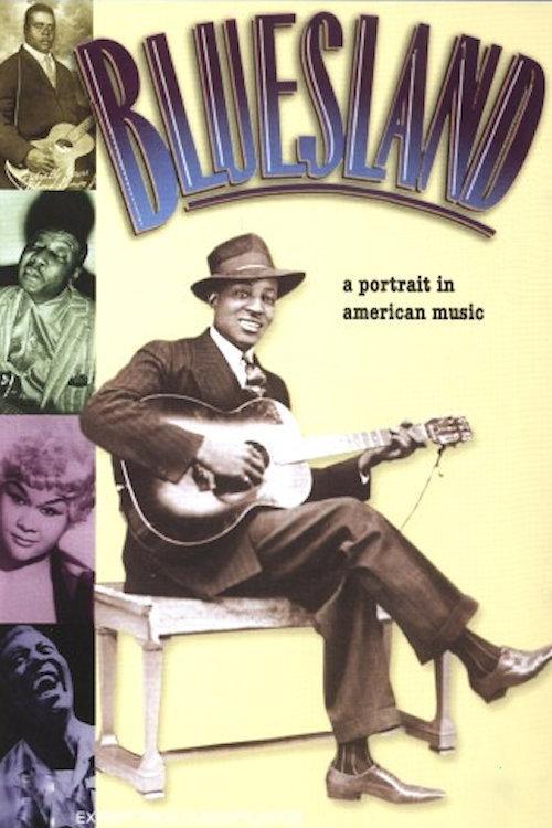 Bluesland: A Portrait in American Music 1993 official movie poster