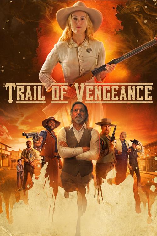 Trail of Vengeance 2025 official movie poster