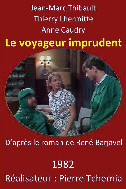 Le Voyageur Imprudent 1982 official movie poster