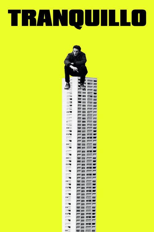 Tranquillo 2018 official movie poster