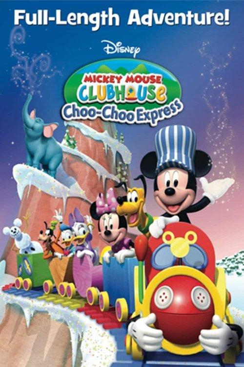Mickey Mouse Clubhouse: Choo-Choo Express 2009 official movie poster