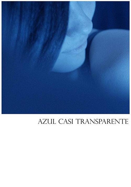 Almost Transparent Blue 2018 official movie poster