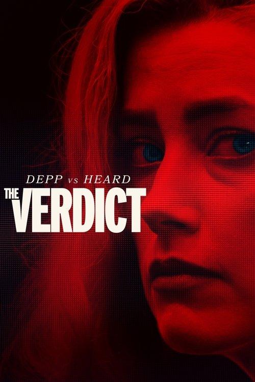 Depp vs Heard: The Verdict 2022 official movie poster