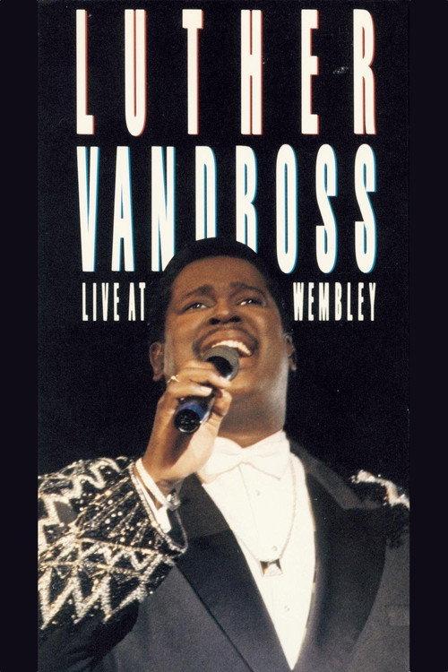 Luther Vandross: Live at Wembley 1988 official movie poster