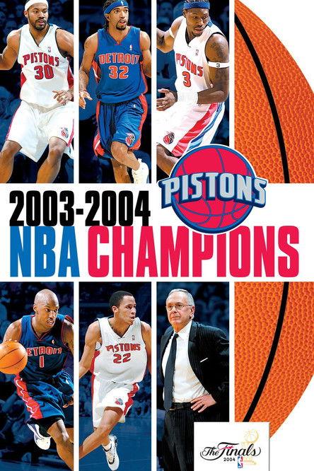 2003-2004 NBA Champions - Detroit Pistons 2004 official movie poster
