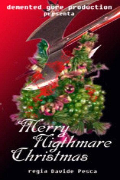 Merry Nightmare Christmas 2004 official movie poster