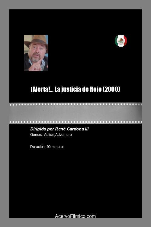 ¡Alerta!... La justicia de Rojo 2000 official movie poster