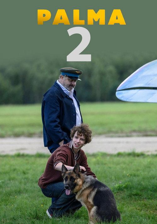 A Dog Named Palma 2 2025 official movie poster