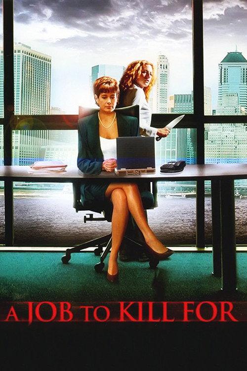A Job to Kill For 2006 official movie poster