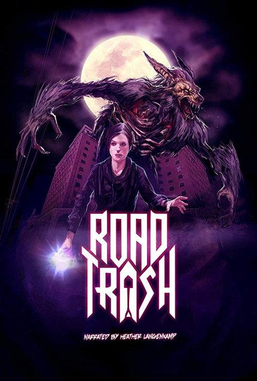 Road Trash 2019 official movie poster