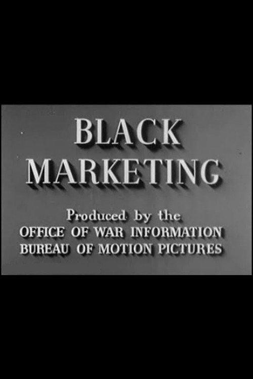 Black Marketing 1943 official movie poster