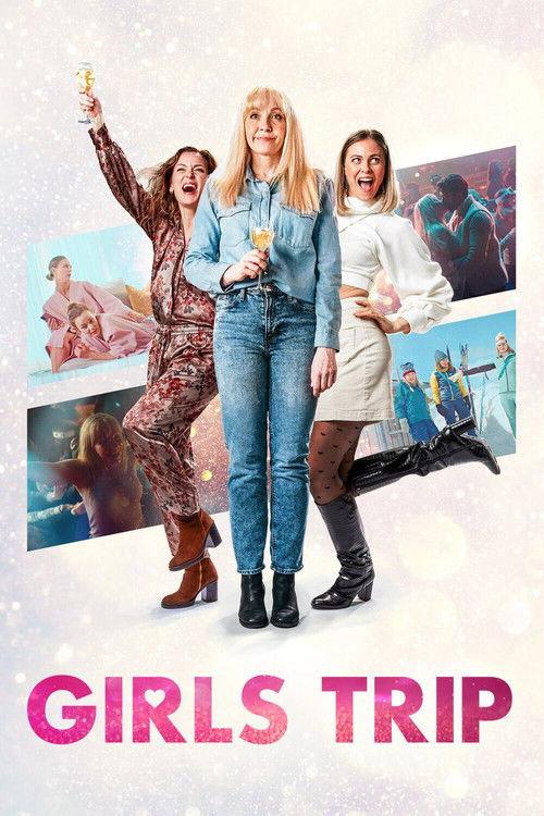 Girls Trip 2022 official movie poster