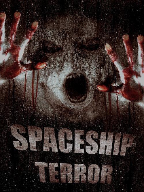 Spaceship Terror 2011 official movie poster