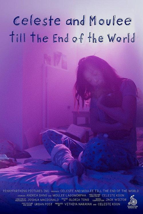 Celeste and Moulee Till the End of the World 2019 official movie poster