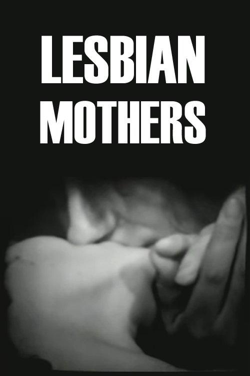 Lesbian Mothers 1972 official movie poster