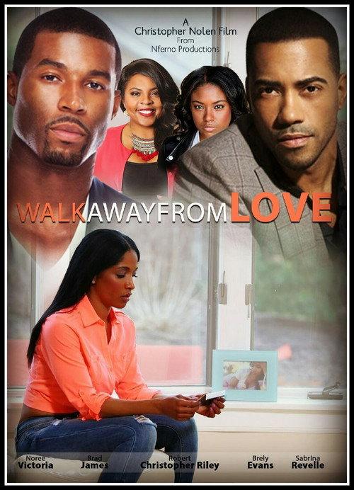 Walk Away from Love 2017 official movie poster