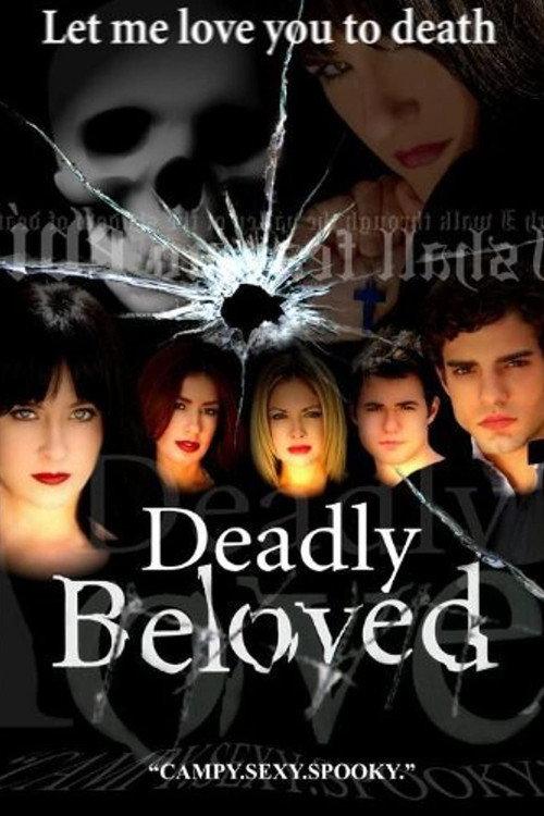 Deadly Beloved 2009 official movie poster