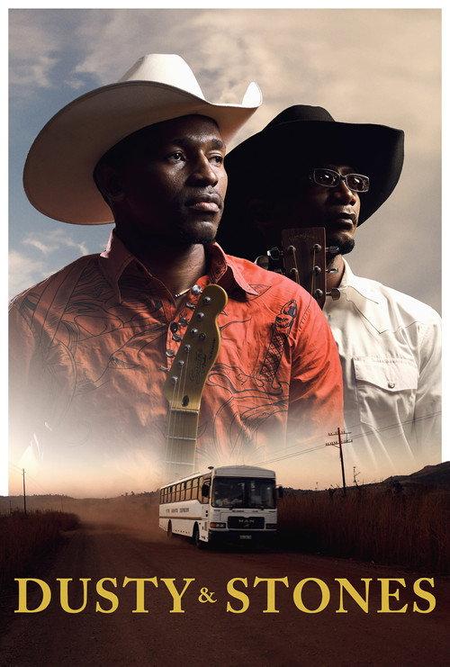 Dusty & Stones 2022 official movie poster