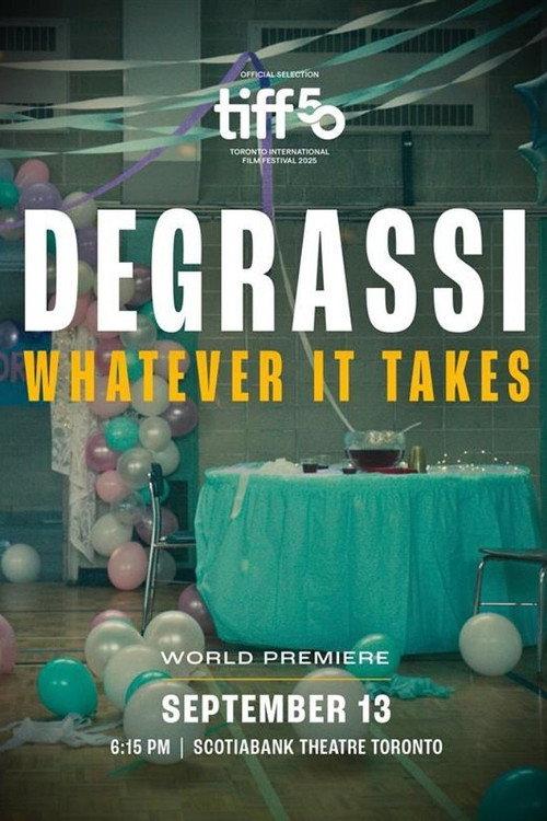 Degrassi: Whatever It Takes 2025 official movie poster