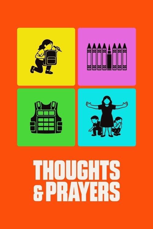 Thoughts & Prayers 2025 official movie poster