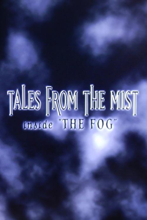 Tales from the Mist: Inside 'The Fog' 2002 official movie poster