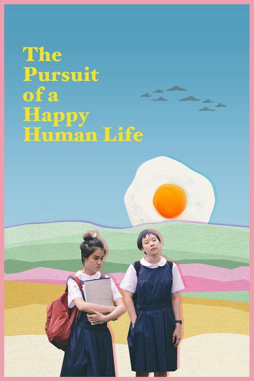 The Pursuit of a Happy Human Life 2017 official movie poster