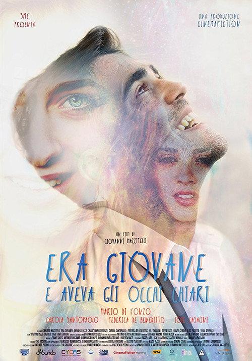 Era giovane e aveva gli occhi chiari 2018 official movie poster
