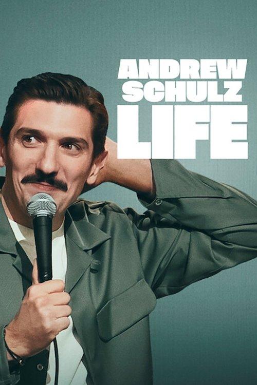 Andrew Schulz: LIFE 2025 official movie poster