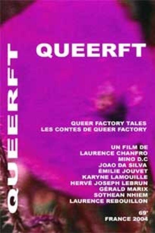 Queer FT: Queer Factory Tales 2004 official movie poster