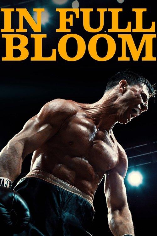 In Full Bloom 2019 official movie poster