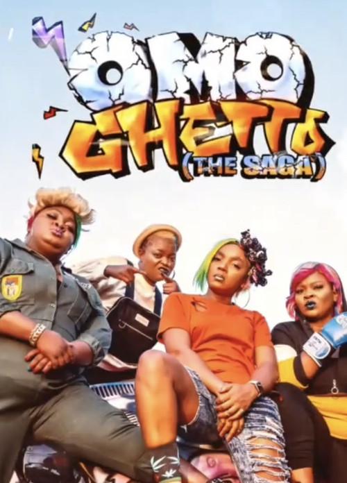 Omo Ghetto: The Saga 2020 official movie poster