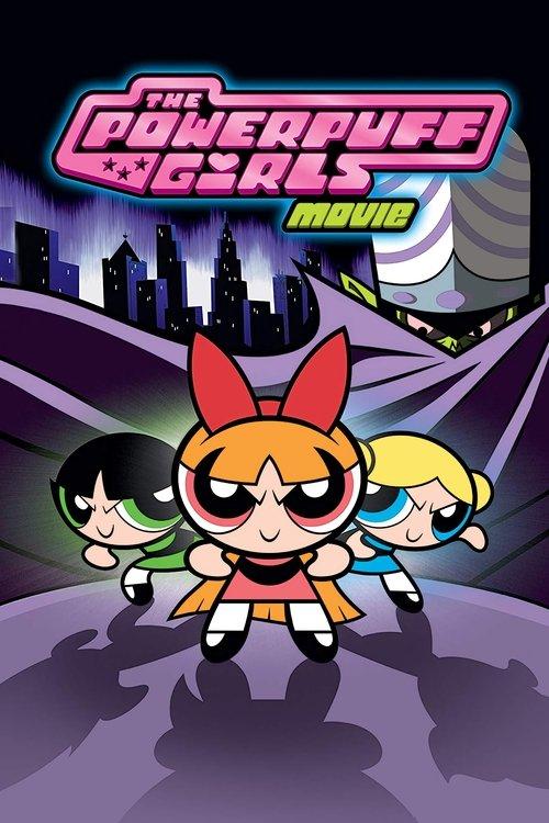 The Powerpuff Girls Movie 2002 official movie poster