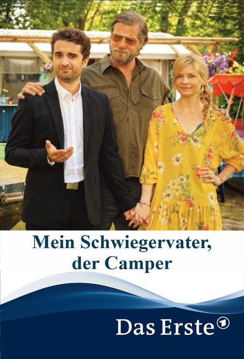 Mein Schwiegervater, der Camper 2019 official movie poster