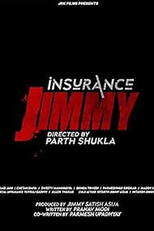 Insurance Jimmy 2024 official movie poster