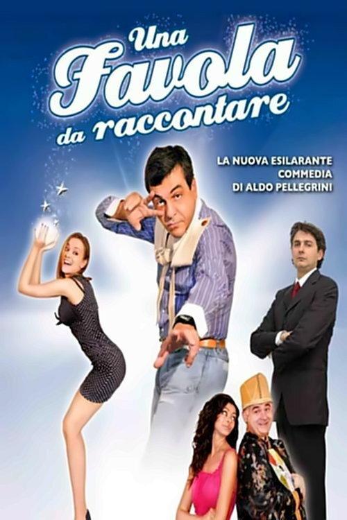 Una favola da raccontare 2010 official movie poster