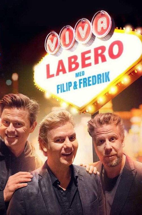 Viva Labero - Filip & Fredriks magiska dygn i Las Vegas 2019 official movie poster