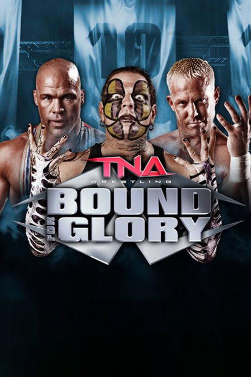 TNA Bound For Glory 2010 2010 official movie poster