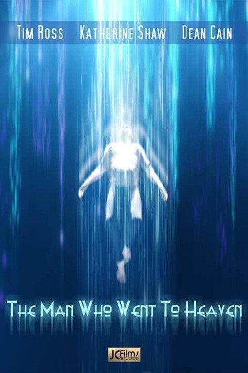 The Man Who Went to Heaven 2021 official movie poster